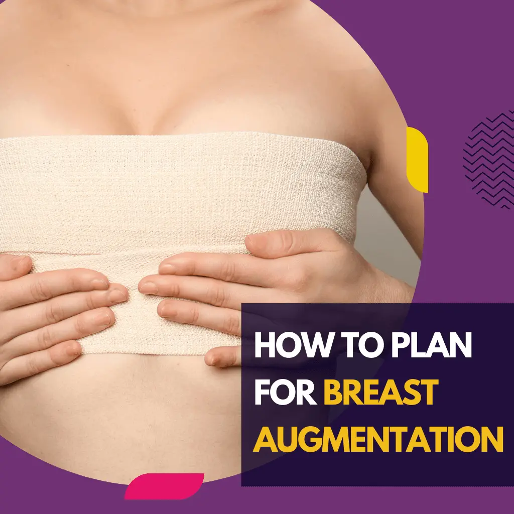 How-To-Plan-For-Breast-Augmentation